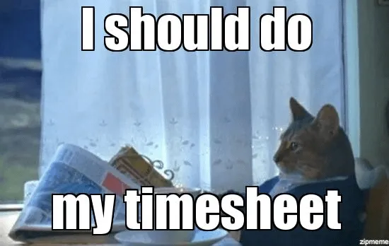 Funny timesheet meme about motivating oneself to complete the timecard on time.