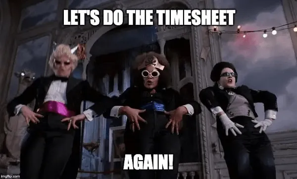 Timecard meme for music lovers about the importance of filling out timesheets.