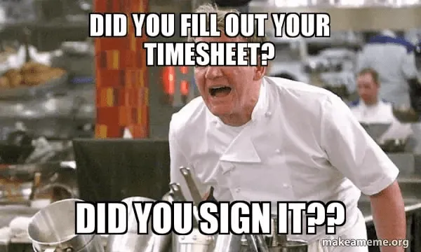 Timecard reminder meme showing a humorous reaction to timesheet deadlines.