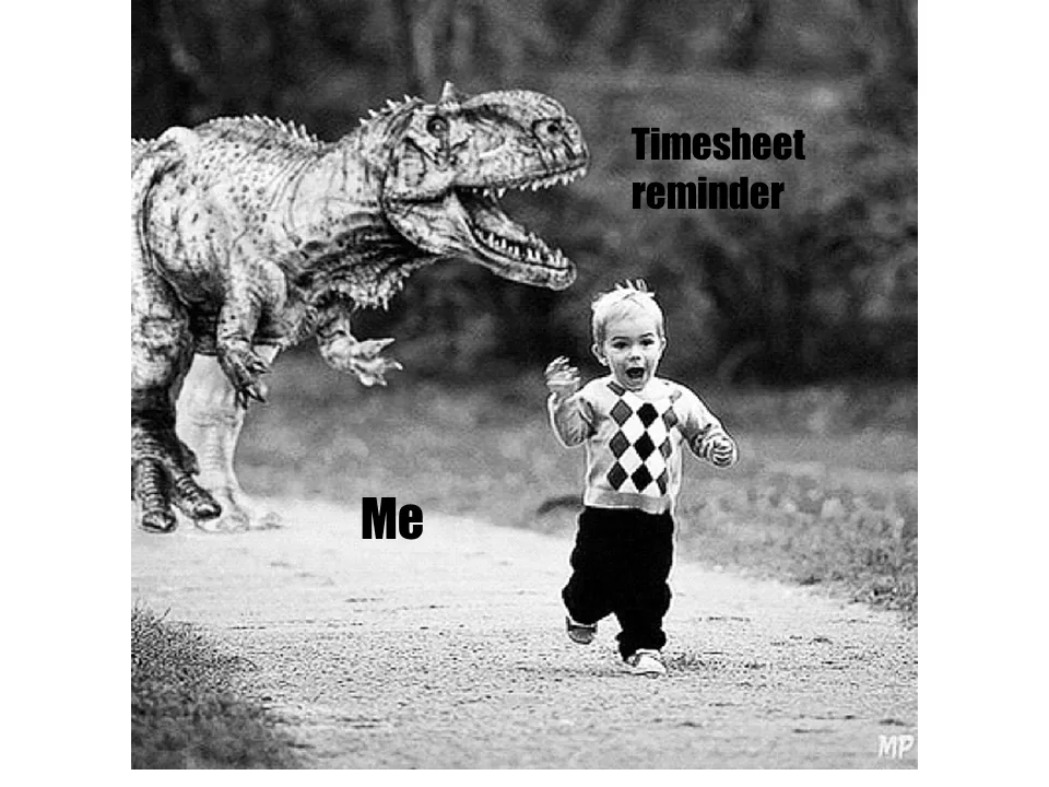 Timecard reminder meme featuring a startled reaction to a timesheet notification.