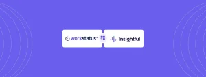 Insightful Alternative Unveiled: Workstatus For Smart Insights