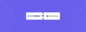 Refine Workforce Management With The Best DeskTime Alternative