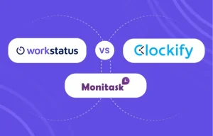 Workstatus vs. Clockify vs.MoniTask